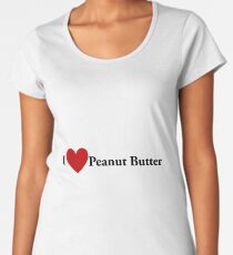 I Heart Peanut Butter Women's Premium T-Shirt