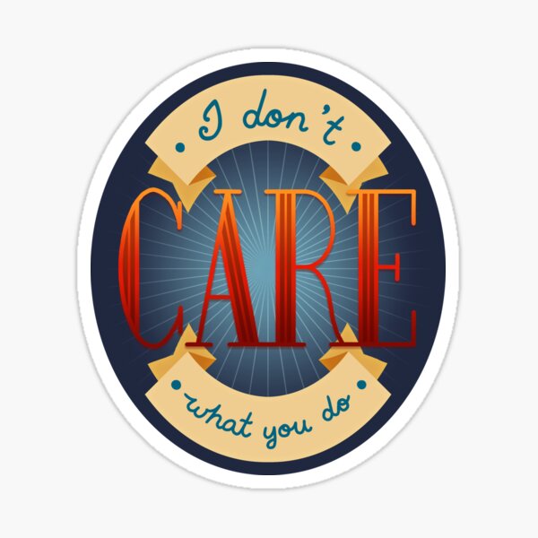 Item preview, I Don't Care What You Do designed and sold by katymakesthings.