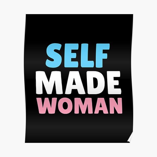 self-made-woman-poster-for-sale-by-queerzone0-redbubble