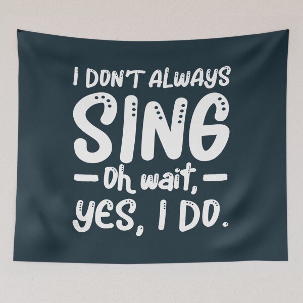 Item preview, I Dont Always Sing Karaoke Bar Music Lover Singer designed and sold by AmbroiseOyongo.