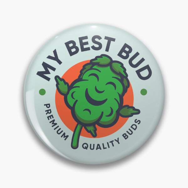 Artikelvorschau, My Best Bud - Premium quality buds entworfen und verkauft von CabbageNClouds.
