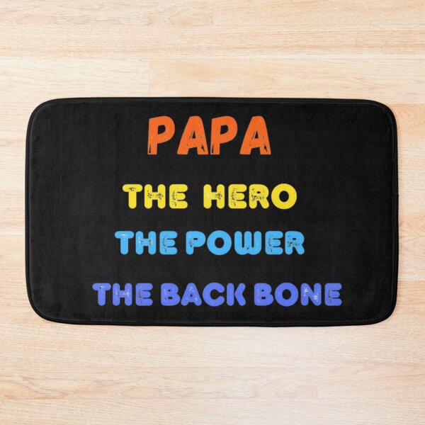 Item preview, Papa The Hero The Power The Back Bone ,Happy Fathers Day designed and sold by DeeCeeFashion.