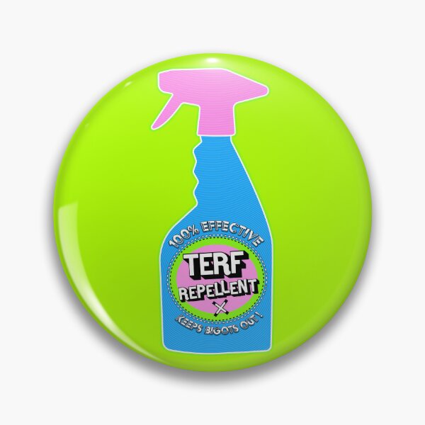 Item preview, TERF REPELLENT designed and sold by medusachild.