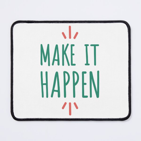 Item preview, Make it happen motivational sticker designed and sold by spsahu.