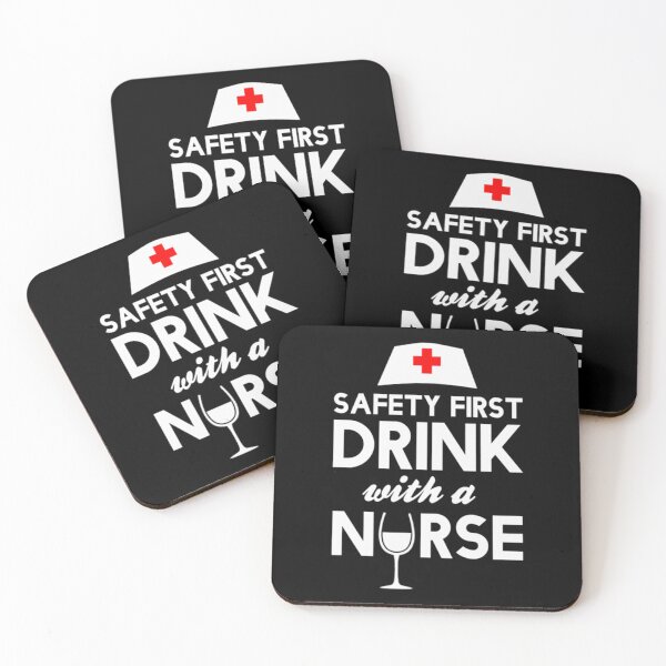 Item preview, Safety First Drink With A Nurse designed and sold by JeromeJonguene.