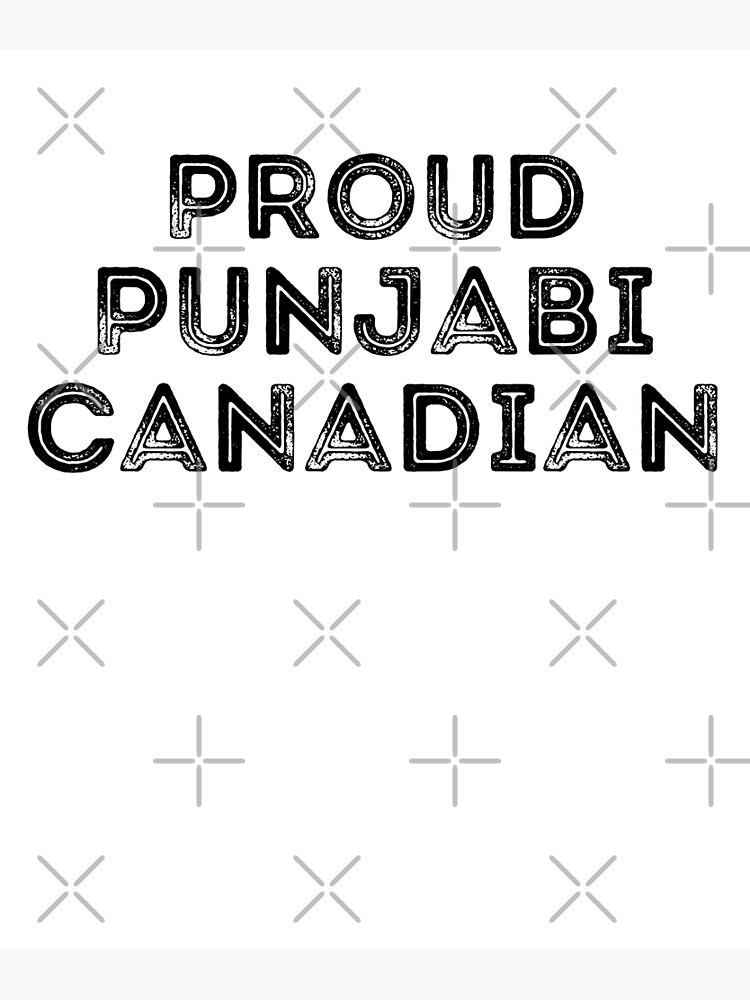 "Proud Punjabi Canadian Funny Punjabi Phrases Gift Ideas For