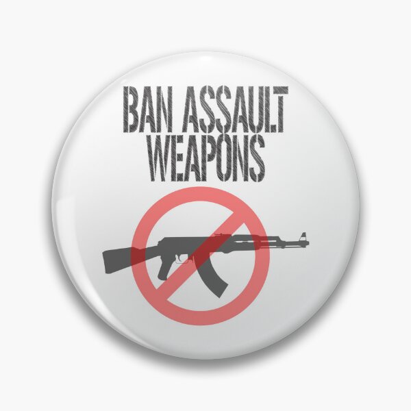 Item preview, Ban Assault Weapons designed and sold by Fozy-Shop-Tees.