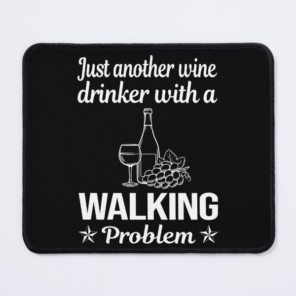 Artikelvorschau, Wine Drinker Walking entworfen und verkauft von zuehloxerxk.