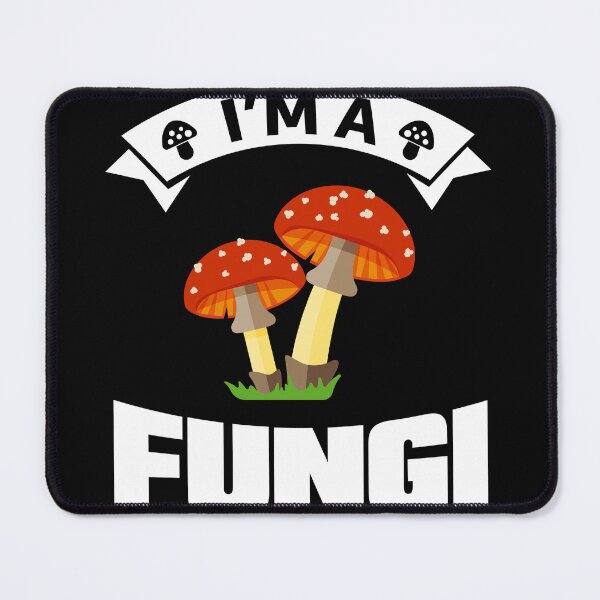 Item preview, I Am A Fungi Funny Women Men Mushroom designed and sold by Earlene2365.