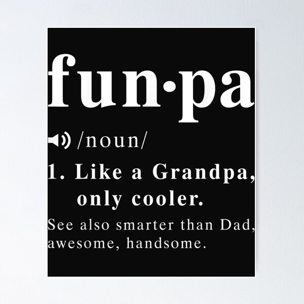Item preview, Funpa Definition Funny Fathers Day Gift Dad Papa Grandpa designed and sold by leheshoshusy834.