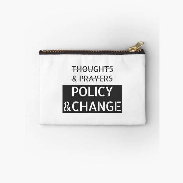 Item preview, Thoughts And Prayers Policy And Change  designed and sold by mena965.