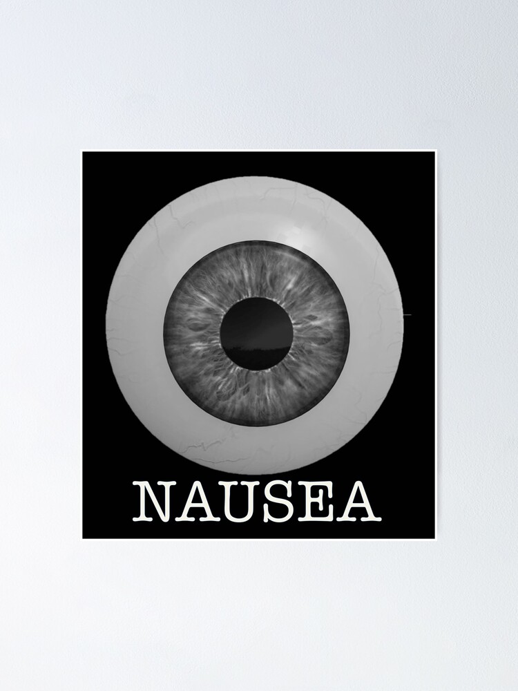 Nausea by Jean Paul Sartre Poster by flickculture