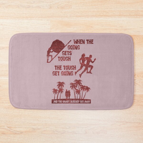 Item preview, When the going gets tough ... funny alternative (red) designed and sold by SolidEarthArt.
