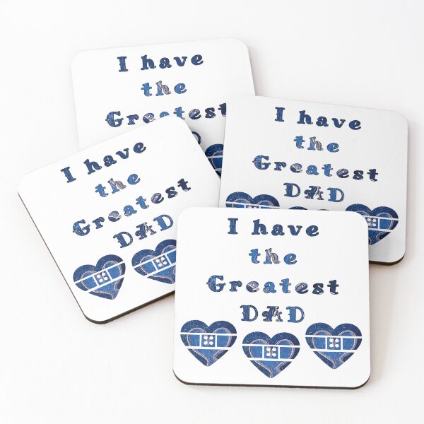 Item preview, I have the Greatest DAD with patten by MariDani Art, #3 designed and sold by MariDaniArt.