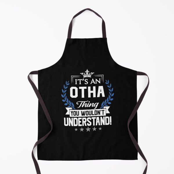 Aperçu de l'œuvre Otha Name T Shirt - Otha Things Name 2 Gift Item Tee créée et vendue par jazminprin.
