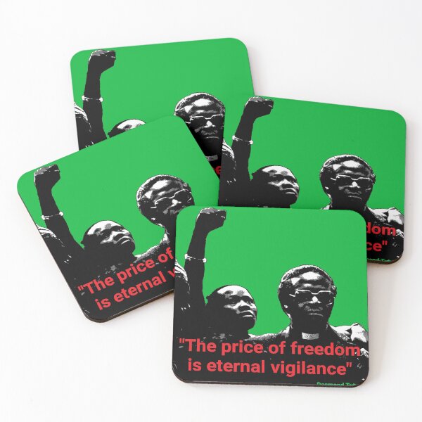 Item preview, Desmond Tutu quote - "The price of freedom is eternal vigilance" designed and sold by Tony Cisse.