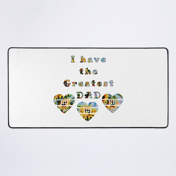Item preview, I have the Greatest DAD with patten by MariDani Art, #6 designed and sold by MariDaniArt.