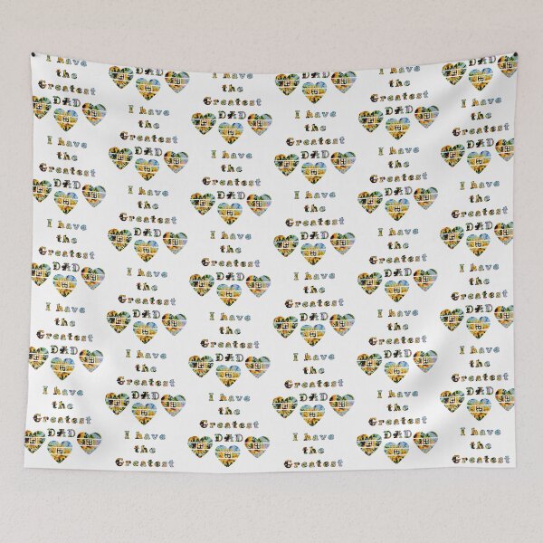 Item preview, I have the Greatest DAD with patten by MariDani Art, #6 designed and sold by MariDaniArt.