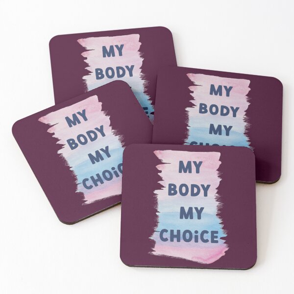 Item preview, My Body My Choice                                   designed and sold by AhoofeCLS.
