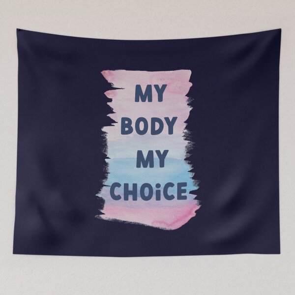 Item preview, My Body My Choice                                   designed and sold by AhoofeCLS.