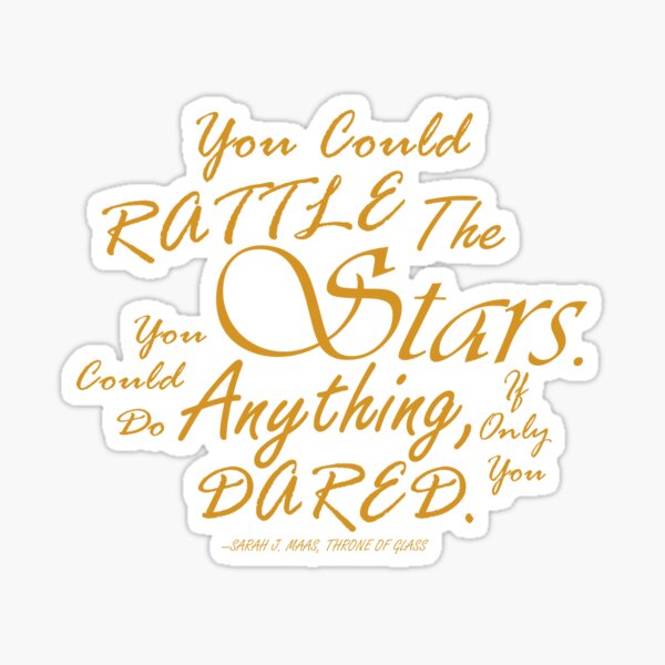 Rattle The Stars Sticker