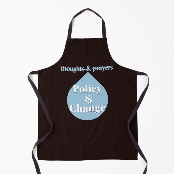 Item preview, Thoughts And Prayers Policy And Change  designed and sold by mena965.