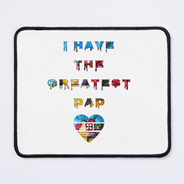 Item preview, I have the Greatest DAD with patten by MariDani Art, #11 designed and sold by MariDaniArt.