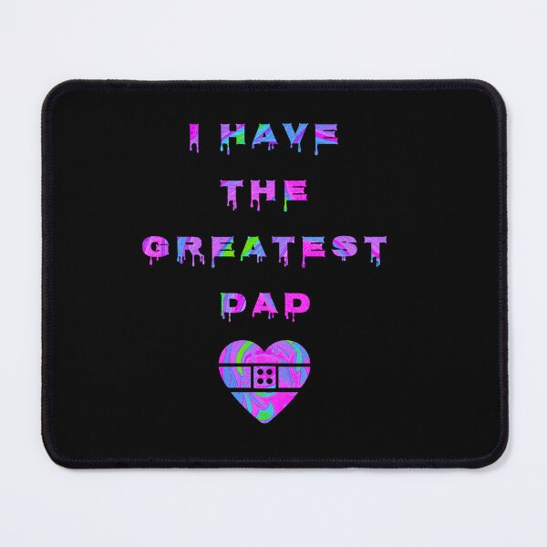 Item preview, I have the Greatest DAD with patten by MariDani Art, #12 designed and sold by MariDaniArt.