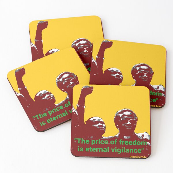Item preview, Desmond Tutu quote - "The price of freedom is eternal vigilance" designed and sold by Tony Cisse.