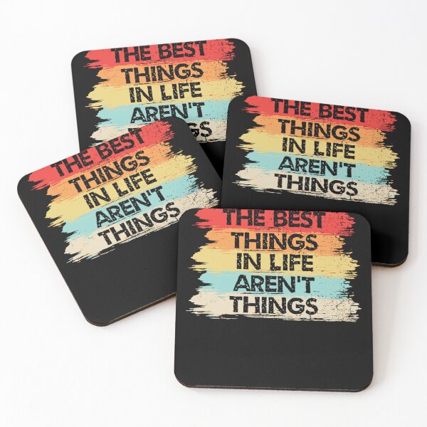 Item preview, The Best Things in Life Aren't Things Motivational Quotes designed and sold by ShaneGuzman.