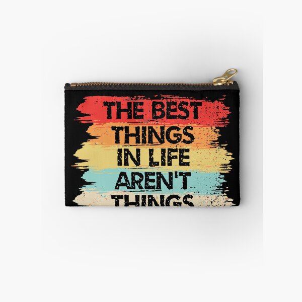 Item preview, The Best Things in Life Aren't Things Motivational Quotes designed and sold by ShaneGuzman.