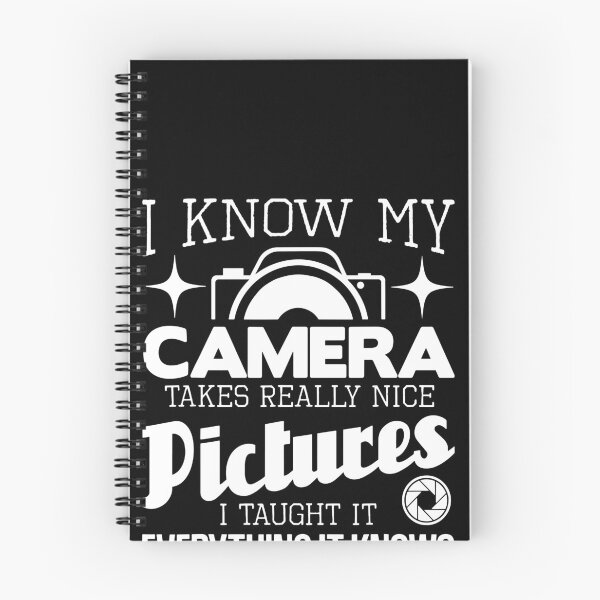 Item preview, I Know My Camera Takes Really Nice Pictures designed and sold by TobyLewis1592.