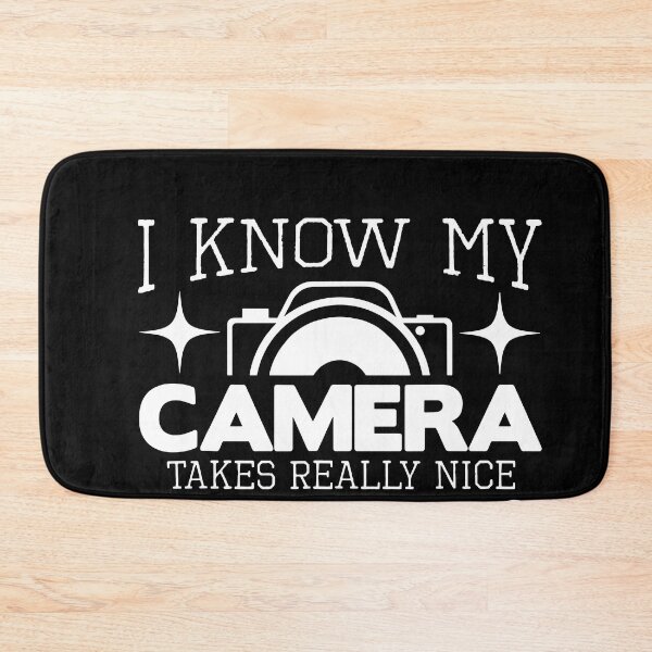 Item preview, I Know My Camera Takes Really Nice Pictures designed and sold by TobyLewis1592.