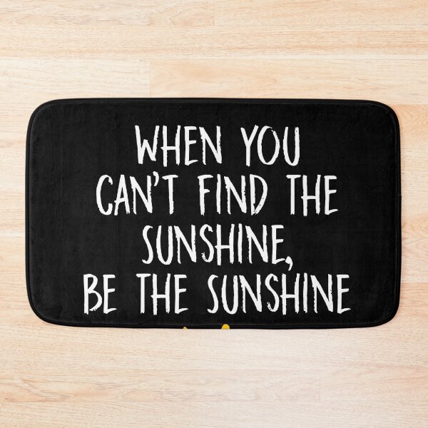 Artikelvorschau, When You Can't Find the Sunshine entworfen und verkauft von ShaneGuzman.