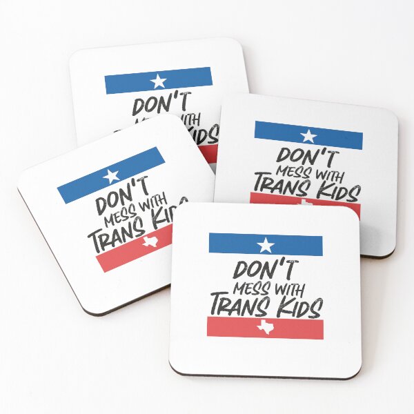 Item preview, Don't Mess With Trans Kids Texas designed and sold by yeodesign  ⭐⭐⭐⭐⭐.