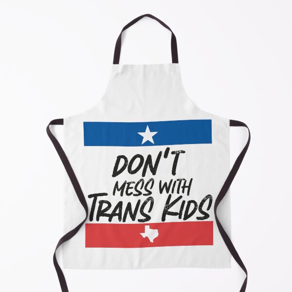 Artikelvorschau, Don't Mess With Trans Kids Texas entworfen und verkauft von yeodesign ⭐⭐⭐⭐⭐.