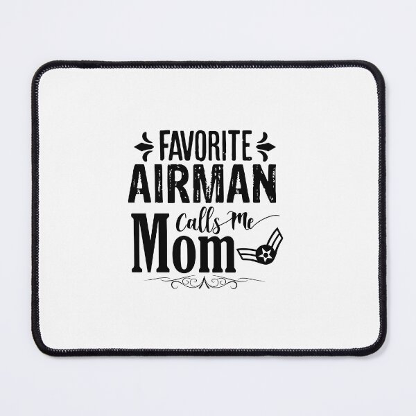 Item preview, My Favorite Airman Calls Me Mom - best gift for heart mom military mother's day son  designed and sold by AitchDesigns.