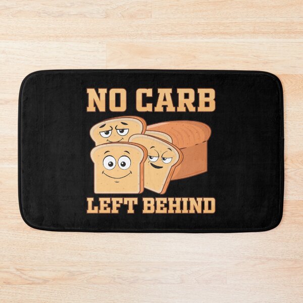 Item preview, No Carb Left Behind Sandwich Funny Carbohydrate Loading designed and sold by StrongShirts.
