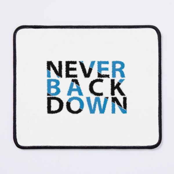 Item preview, Never Back Down trending design designed and sold by Ultimatedezign.