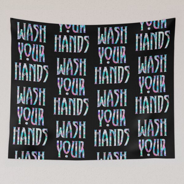 Artikelvorschau, Wash Your Hands entworfen und verkauft von AutumnJude Rowan.