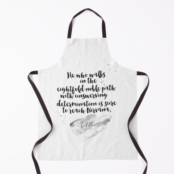 Item preview, He Who Walks In The Eightfold Noble Path With Unswerving Determination Is Sure To Reach Nirvana - Quotes From Buddha On Life designed and sold by Buddhaport.