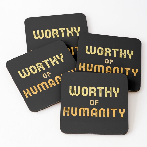 Item preview, Worthy Of Humanity. Human dignity designed and sold by Rebel-Design.