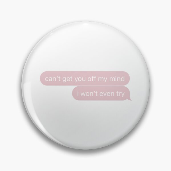 Item preview, can’t get you off my mind designed and sold by tmfranks22.