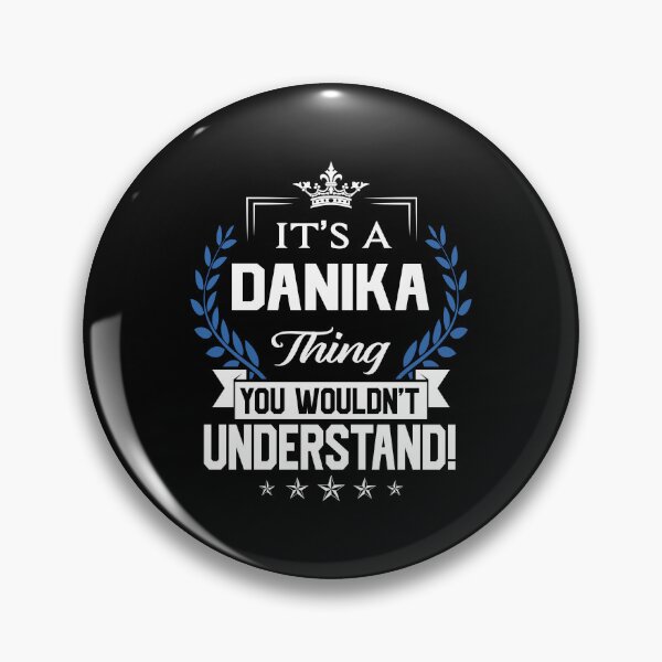 Item preview, Danika Name T Shirt - Danika Things Name 2 Gift Item Tee designed and sold by anthonyodo.