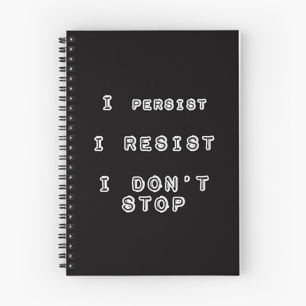 Item preview, I Resist, I Persist, I Don't Stop designed and sold by Gretchen Tiger.
