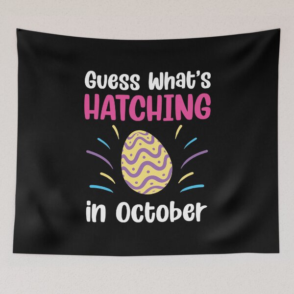 Artikelvorschau, Guess What's Hatching In October Baby Surprise Easter entworfen und verkauft von haselshirt.
