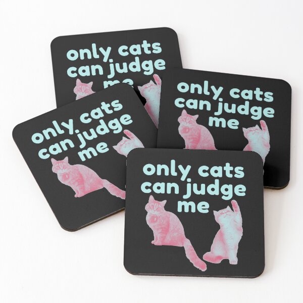 Item preview, Only Cats Can Judge Me designed and sold by SunfullyYours.