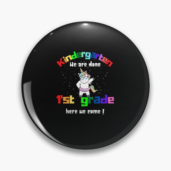 Item preview, Kindergarten we are done 1'st grade here we come Unicorn Class of 2022 Girl designed and sold by Bap-tiste.