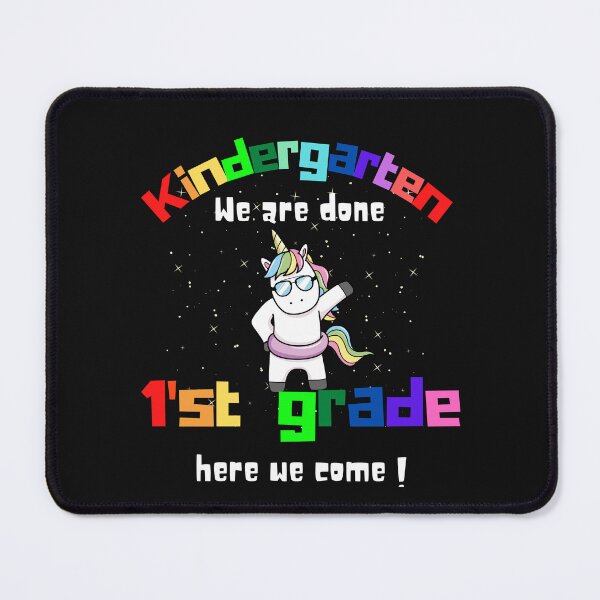Item preview, Kindergarten we are done 1'st grade here we come Unicorn Class of 2022 Girl designed and sold by Bap-tiste.