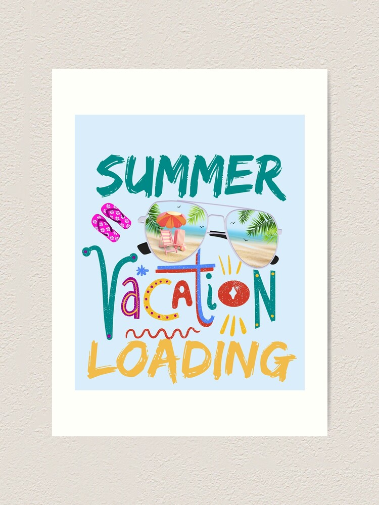 summer-vacation-loading-summer-quote-summer-season-hot-weather-sea